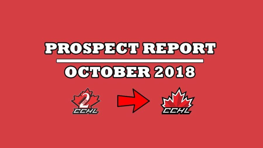 CCHL2 PROSPECT REPORT: OCTOBER (reposted from thecchl2.ca)